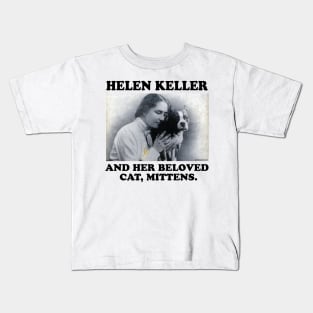 HELLEN KELLER Kids T-Shirt